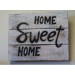 Home Sweet Home Sign 